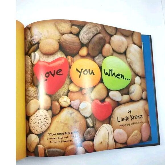 Love You When... Hardcover – Picture Book, 2012 by Linda Kranz "Rock Artist" - Picture 11 of 12
